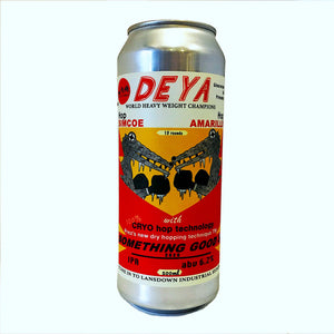 Deya Brewing Co - Something Good Three - IPA - 6.2%